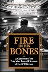 Fire in His Bones...