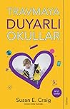 Travmaya Duyarli Okullar: 6-12. Siniflar Için