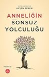 Anneligin Sonsuz ...