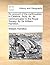 An Account of the Earthquakes in Calabria, Sicily, &C. as Communicated to the Royal Society. by Sir William Hamilton.