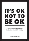 It's OK Not to Be...