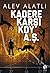 Kadere Karsi Koy A. S.