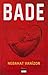 Bade by Nebahat Vanizor Bade by Nebahat Vanizor