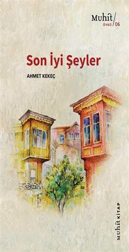 Son Iyi Seyler (Paperback)