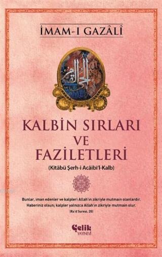 Kalbin Sırları ve Faziletleri (Paperback)