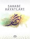 Sahabe Hayatlari Sahabe Hayatlari