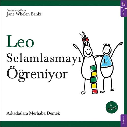 Leo Selamlasmayi Ögreniyor: Arkadaslara Merhaba Demek (Paperback)