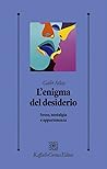 L'enigma del desi...