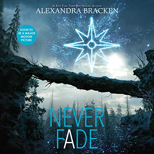 Never Fade (The Darkest Minds, #2)