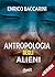 Antropologia degli alieni