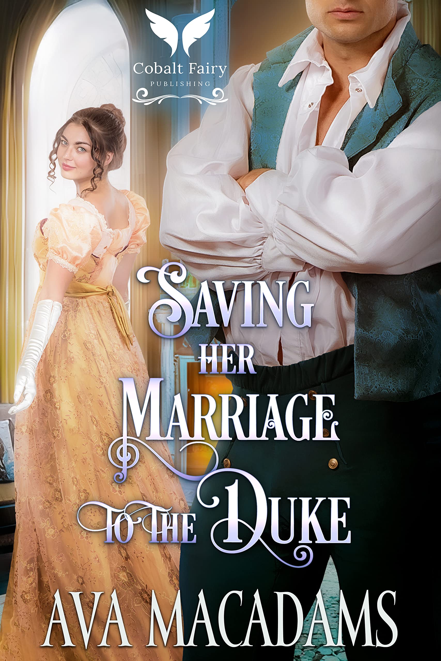 Saving Her Marriage to the Duke (Brides of Convenience, #2)