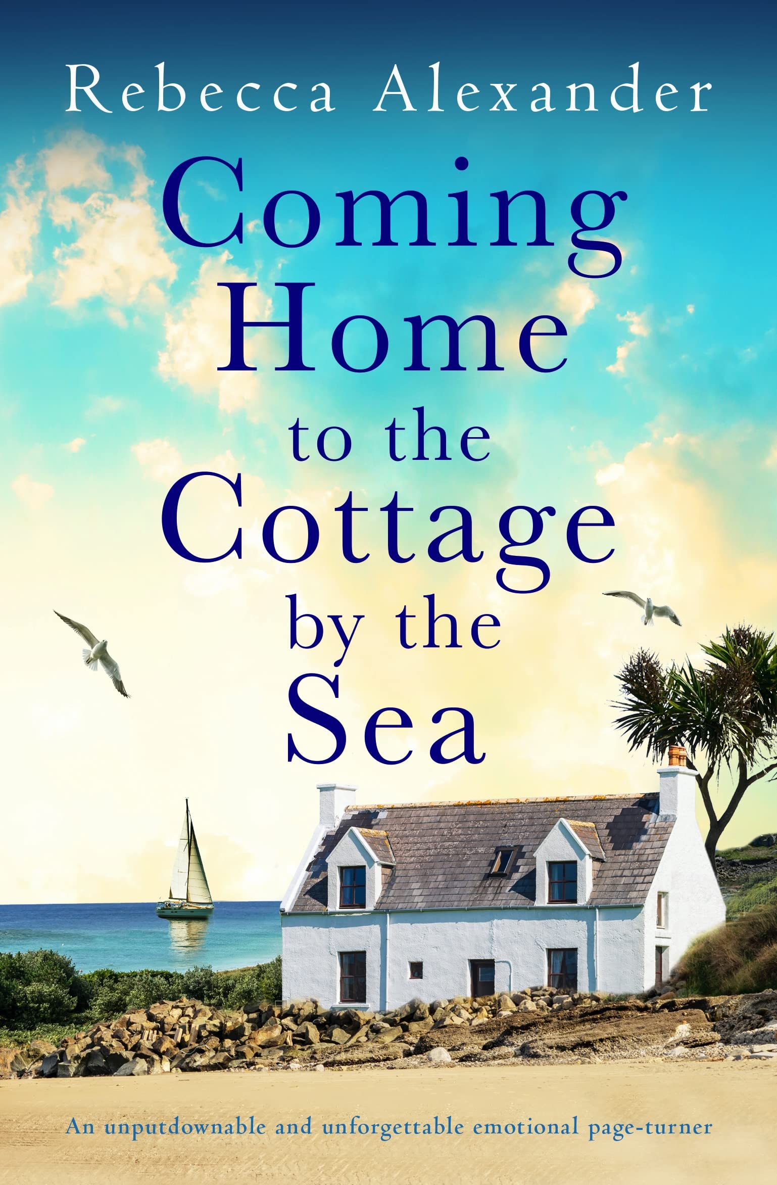 Coming Home to the Cottage by the Sea (Cottage By the Sea #4)