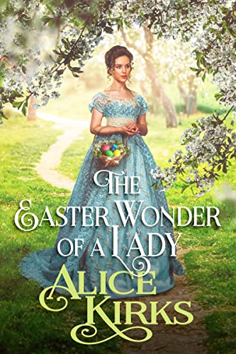 The Easter Wonder of a Lady (Kindle Edition)