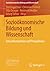Sozioökonomische Bildung und Wissenschaft by Tim Engartner