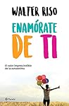 Enamórate de ti