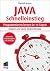 Java Schnelleinstieg: Programmieren lernen in 14 Tagen (German Edition)