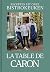 La Table de Caron by Alain  Caron