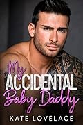 My Accidental Baby Daddy