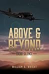 Above and Beyond by William A. Wright