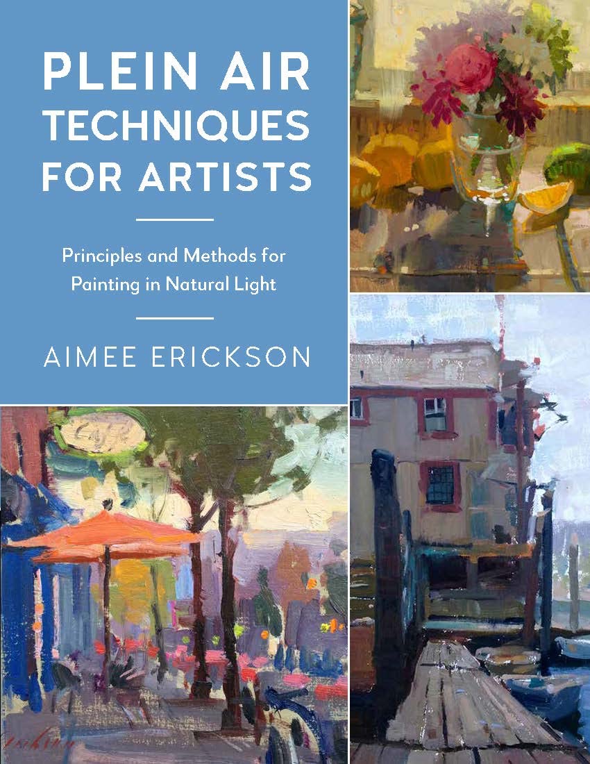 Plein Air Techniques for Artists: Principles and Methods for Painting in Natural Light (Kindle Edition)