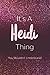It's A Heidi Thing You Woul...