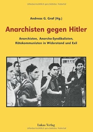 Anarchisten gegen Hitler.
