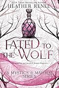 Fated to the Wolf: The Complete Series