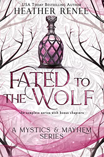 Fated to the Wolf: The Complete Series (Kindle Edition)