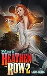 Book cover for Welcome to Heathen Row 2