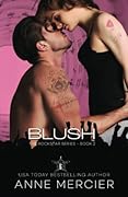 Blush: A Rockstar Romance