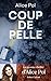 Coup de pelle (French Edition)