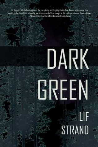 Dark Green (Mangas County Mysteries Book 1)