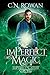 imPerfect Magic (The iMperfect Cathar, #1)