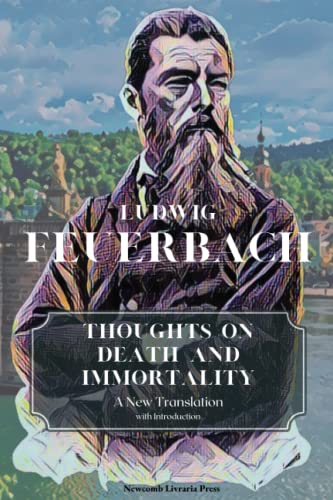 Thoughts on Death and Immortality from the Papers of a Thinker: A New Translation (Paperback)