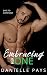 Embracing Her One: Dare to ...