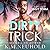 Dirty Trick (Palm Island #3)