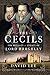 The Cecils: The Dynasty & L...