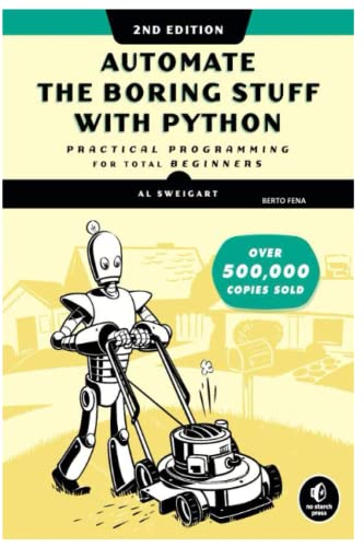 Automate the Boring Stuff with Python (Paperback)