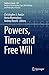 Powers, Time and Free Will