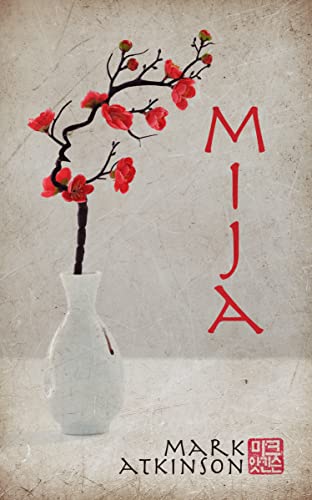 Mija (Kindle Edition)