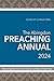 The Abingdon Preaching Annual 2024: Planning Sermons for Every Sunday of the Year