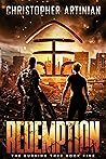 The Burning Tree - Redemption by Christopher Artinian