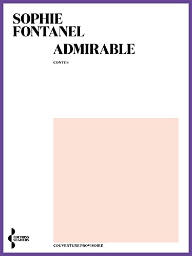 Admirable (Kindle Edition)