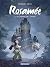 Rosamée - Tome 2
