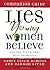 Lies Young Women Believe Co...