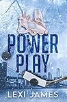Power Play by Lexi   James