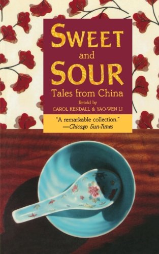 Sweet and Sour: Tales from China (Paperback)