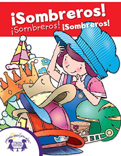 Sombreros! Sombreros! Sombreros! (Early Reader Series Level 1) (Spanish Edition)