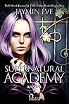 Supernatural Academy by Jaymin Eve