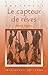 Le capteur de rêves
